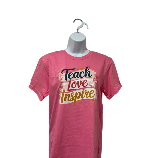 “Teach Love Inspire” Motivational Teacher T-Shirt | Positive Graphic Tee